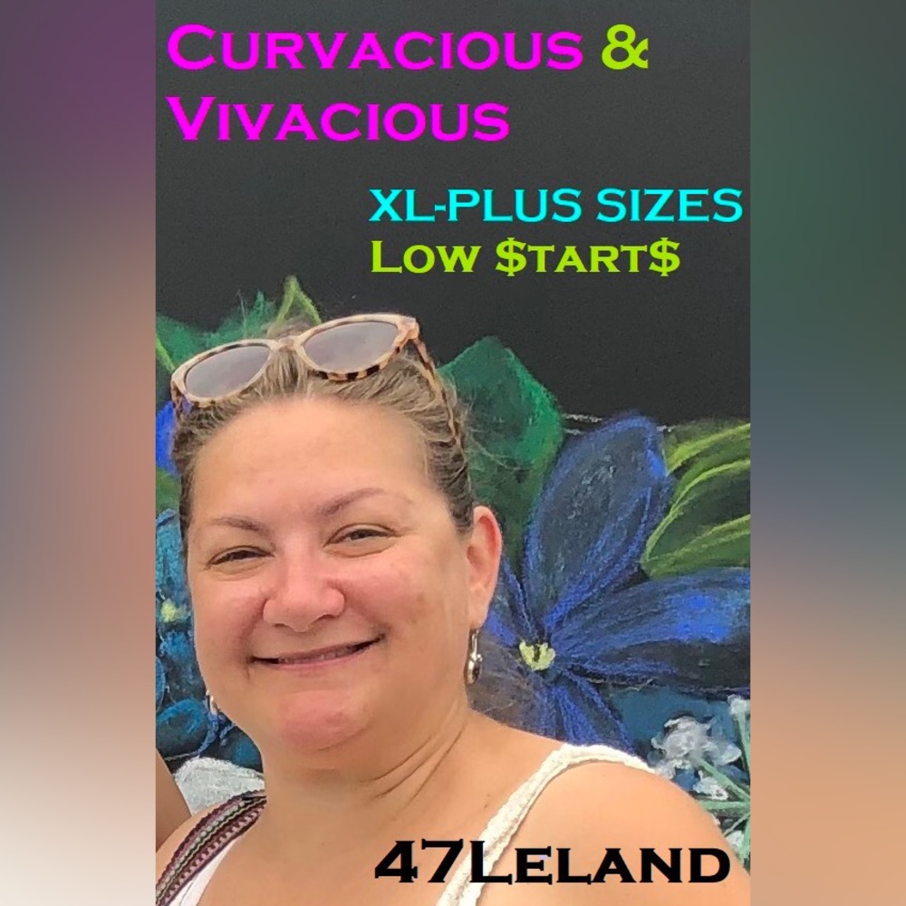 Live Show Notification! 47Leland is live, join the fun! Curvy Closet!